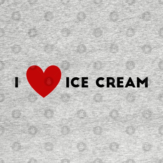 I Heart Ice Cream by WildSloths